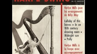 Verlye Mills Plays Harp With The Big Band Billy May / In An 18th Century Drawing Room