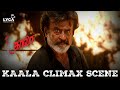 Kaala Movie Scene (Tamil) | Kaala Climax Scene | Rajinikanth | Pa. Ranjith | SaNa | Lyca Productions