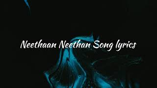 Neethaan Neethan Song lyrics  Mugen rao   Sathiyam