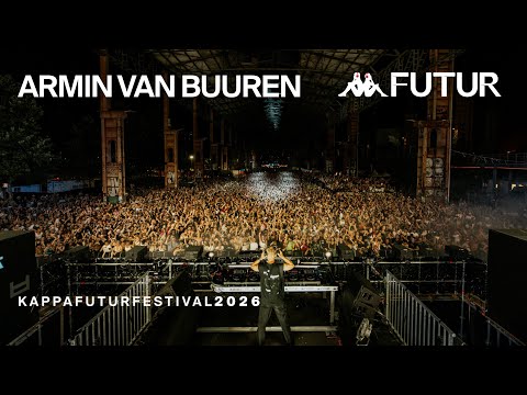 Armin van Buuren @ Kappa FuturFestival, 2026