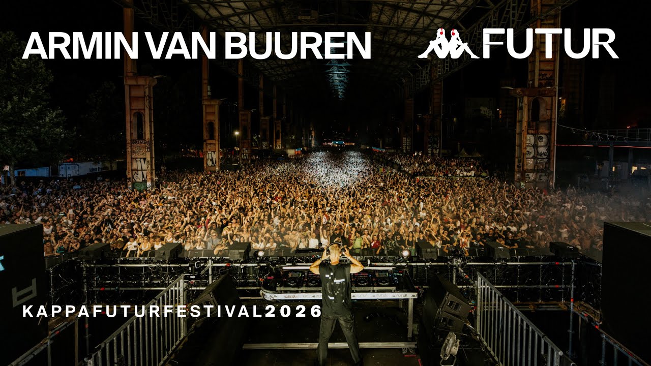 Armin van Buuren - Kappa FuturFestival 2026