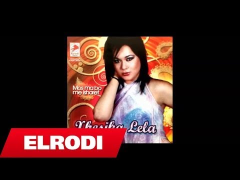 Xhesika Lela - Ja Korcare ja hic fare