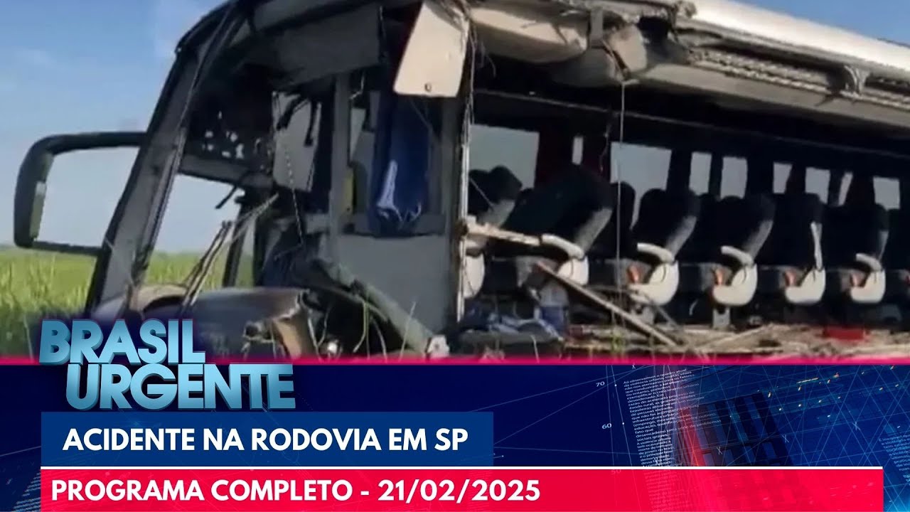 [AO VIVO ] BRASIL URGENTE - 21/02/25