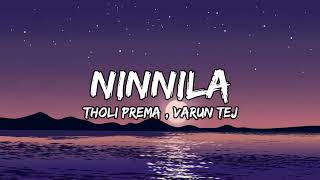 Ninnila Lyrics   Tholi Prema Songs   Varun Tej, Raashi Khanna   SS Thaman   Lyrical India    #200