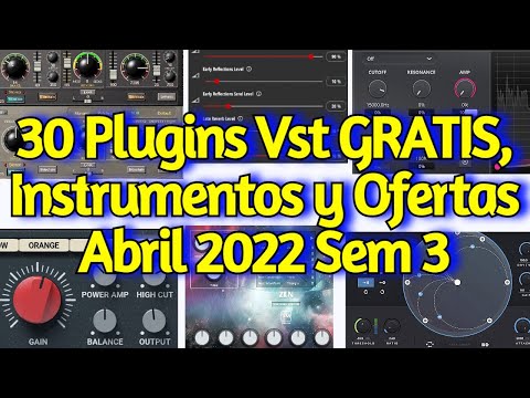 30 Mejores Nuevos PLUGINS VST GRATIS, Instrumentos, Samples y OFERTAS - Abril 2022 Semana 3