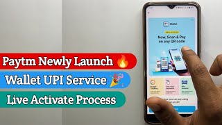 Paytm Wallet UPI service Launch 🔥 | Paytm Wallet UPI Activate