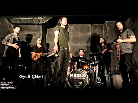 Marsis - Gyuli Çkimi [ Marsis Dağı © 2009 Kalan Müzik ]