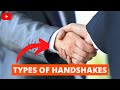 Types Of Handshakes In Body Language Explained Animated