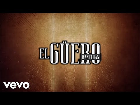 Enigma Norteño - El Güero Bastidas (LETRA)
