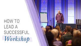 How to Lead a Successful Workshop | Jack Canfield