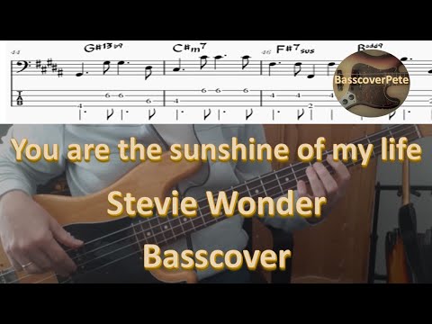 Stevie Wonder You are the sunshine of my life. Bass Cover Tabs Score Chords Transcription