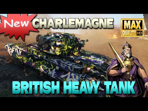 Charlemagne: New British heavy tank - World of Tanks