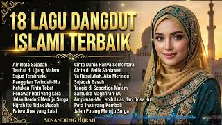 Download lagu Kumpulan Lagu Dangdut Islami Viral 2026 (Full Album) | Taubat, Hijrah & Doa Penyesalan Terbaik mp3 Download lagu Kumpulan Lagu Dangdut Islami Viral 2026 (Full Album) | Taubat, Hijrah & Doa Penyesalan Terbaik mp3