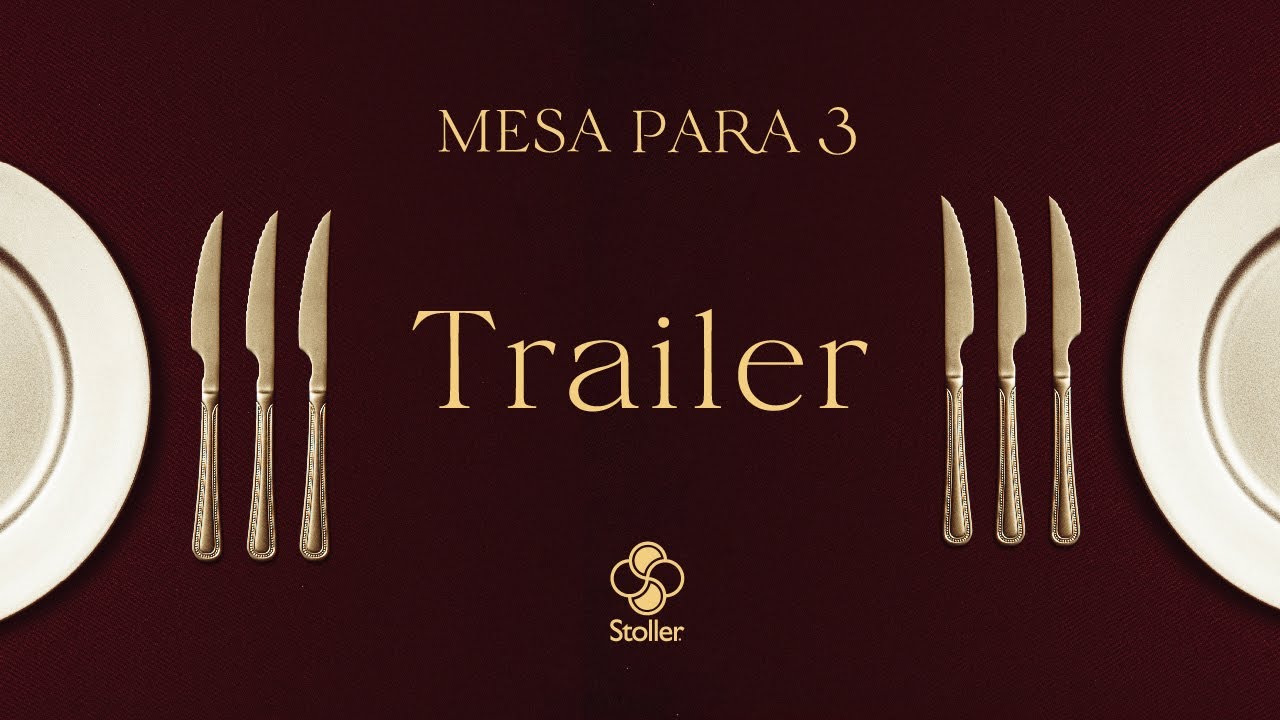 MESA PARA 3 – The Trailer