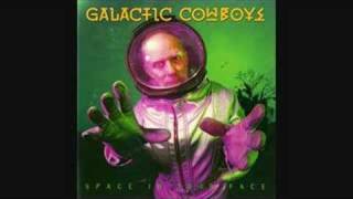 Galactic Cowboys - You Make Me Smile (Audio)