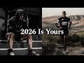 2026 IS YOUR YEAR New Year Motivational Speech Video