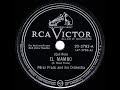 Original 1949/50 RCA version: Mambo Jambo (Que Rico El Mambo) - Perez Prado