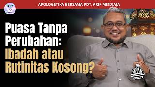 Download lagu Fasting Without Change: Worship or Empty Routine | Rev. Arif Mirdjaja | Diaspora TV mp3