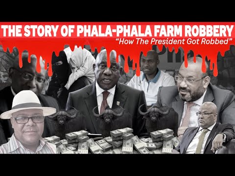 DOCUMENTARY | The Phala-Phala Farm Scandal