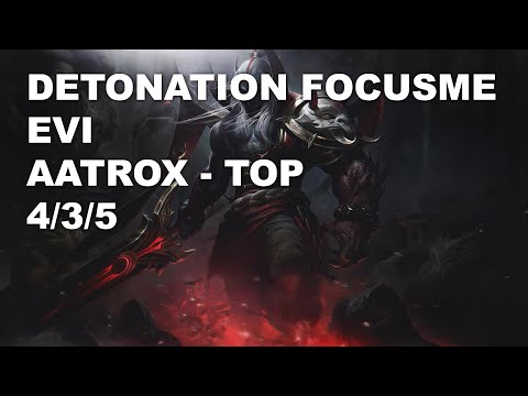 DetonatioN FocusMe Evi Top Aatrox vs Maokai - KR Grandmaster Patch 10.9