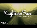Area 11 - Knightmare/Frame (Lyrics) [2012 Version ...