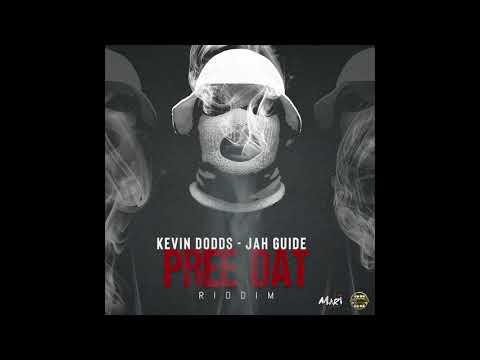 Kevin Dodds - Jah Guide (Pree Dat Riddim)