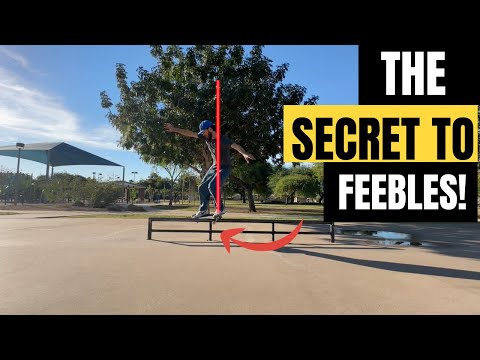 How to Feeble Grind - Broken down in 3 easy steps!