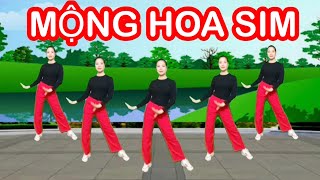 MỘNG HOA SIM / BÀI KHỞI ĐỘNG GIÚP LINH HOẠT CƠ KHỚP/ CƠ THỂ DẺO DAI 
