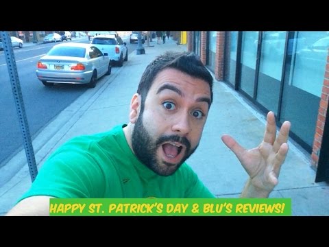 Happy St. Patrick's Day & Blu's Reviews!