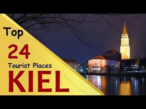 "KIEL" Top 24 Tourist Places | Kiel Tourism | GERMANY