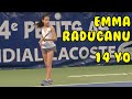 Emma Raducanu is 14 YO | Junior Match Highlights
