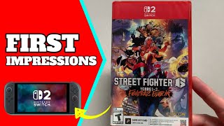 Nintendo Switch 2 - Street Fighter 6 Fighters Edition - How Does it Play?