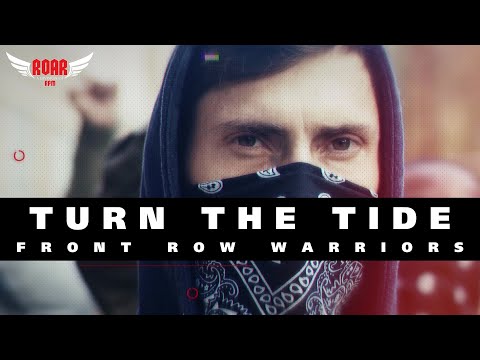FRONT ROW WARRIORS - "Turn the Tide" (Official Video)
