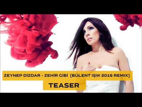 Zeynep Dizdar   ZEHİR GİBİ BULENT IŞIK REMİX  DEMO  mp3