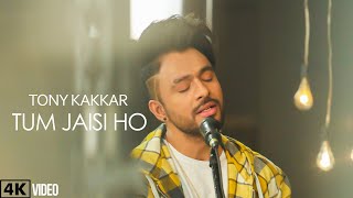 Tum Jaisi Ho - Tony Kakkar | Happy Women’s Day | Latest Hindi song 2020