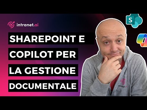 SharePoint e Copilot, per una gestione documentale intelligente