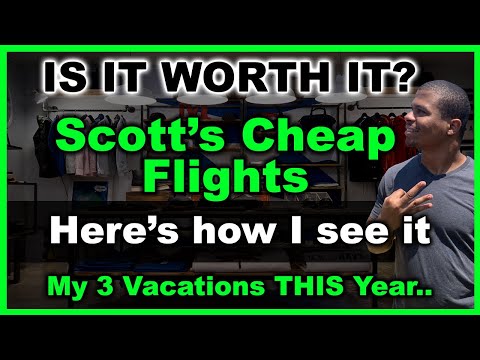 Scott's Cheap Flights | Is It Worth it | Here’s How I Fly..