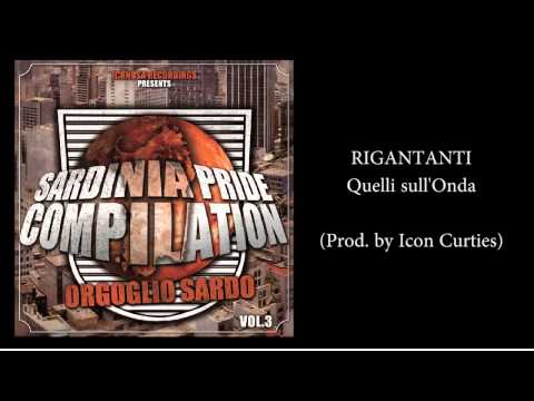 Rigantanti - Quelli sull'Onda (Prod by Icon Curties)