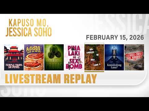 KMJS livestream February 15, 2026 Episode - Replay | Kapuso Mo, Jessica Soho
