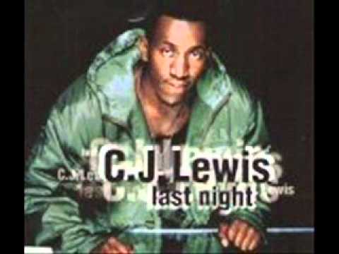 CJ Lewis - Last Night