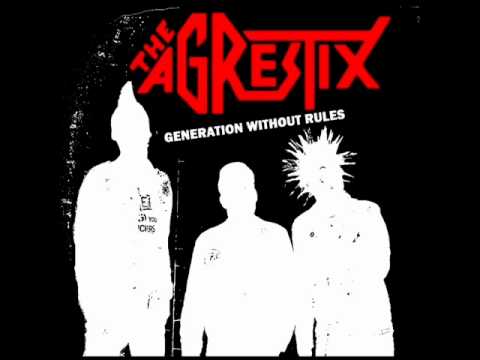 The Agrestix - Generation Without Rules