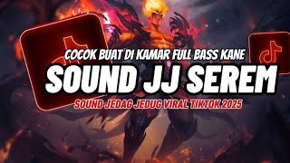 Download lagu DJ SOUND JJ SEREM V8 FUL BAS KANE COCOK BUAT DI KAMAR MENGKANE JEDAGJEDUG VIRAL TIKTOK TERBARU 2024 mp3 Download lagu DJ SOUND JJ SEREM V8 FUL BAS KANE COCOK BUAT DI KAMAR MENGKANE JEDAGJEDUG VIRAL TIKTOK TERBARU 2024 mp3
