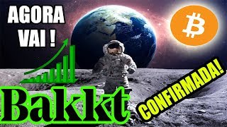 🔥 BOMBA!!! Bakkt é Confirmada e BITCOIN Poderá DECOLAR! 🚀 🔥 BOMBA!!! Bakkt é Confirmada e BITCOIN Poderá DECOLAR! 🚀