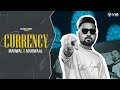 CURRENCY MANWAL X MAHIWAAL Official Music Video New Punjabi Songs 2023