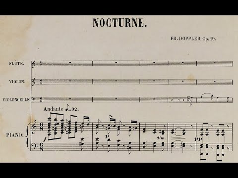 Franz Doppler - Nocturne in A Minor for Flute, Violin, Cello and Piano, Op.19