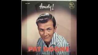 Blueberry Hill  -  Pat Boone