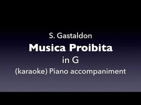 Musica Proibita  S.Gastaldon   in  G   Piano accompaniment(karaoke)