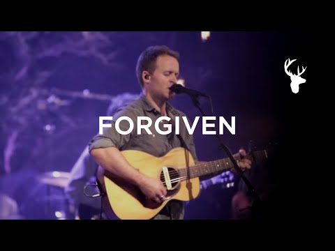 Forgiven (LIVE) - Bethel Music & Brian Johnson | For the Sake of the World