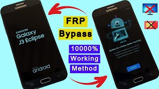 Samsung J3 Eclipse FRP Bypass | Fix YouTube Update | Remove FRP Lock/Google Bypass Android 7.0