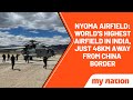 Nyoma Airfield World S Highest Airfield In India Just 46km Away From China Border